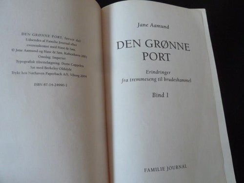JANE AAMUND, DEN GRØNNE PORT 1, 2004, BOK, BOG