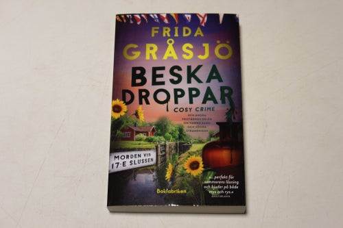 BESKA DROPPAR - Morden vid 17:e slussen – del 2 - Frida Gråsjö