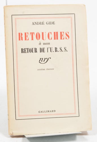 Retouches à mon Retour de l'U.R.S.S., par André Gide.