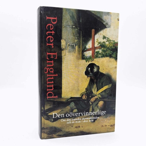 Den oövervinnerlige - Peter Englund