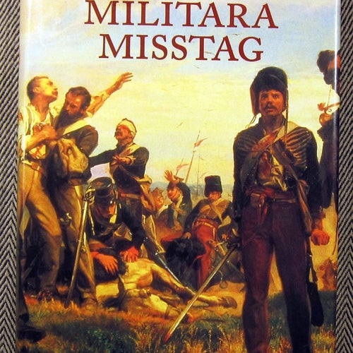 Militära misstag historiska media Saul David Inbunden