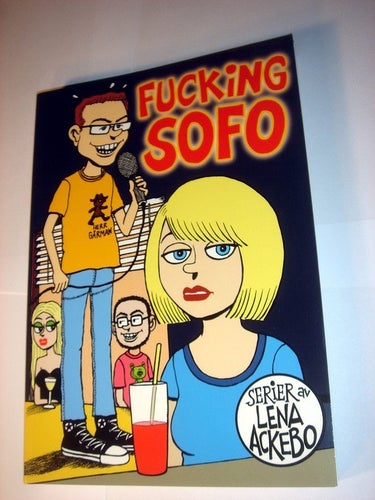 Fucking SOFO NY OLÄST Ackebo