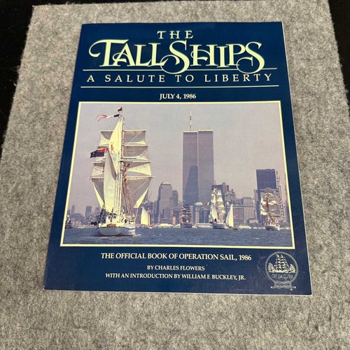 Charles Flowers - The tall ships - A salute to liberty