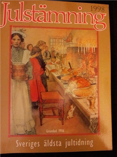 JULSTÄMNING 1998 Jultidning med samlarvärde