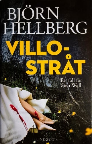 Villostråt av Björn Hellberg