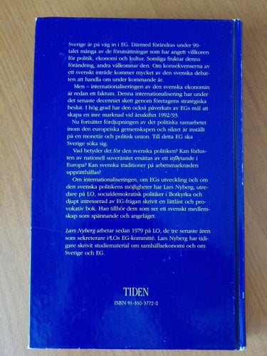 Den europeiska modellen: Om Sverige och EG av Lars Nyberg, 1991