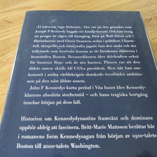 Vi tolererar inga förlorare : klanen Kennedy