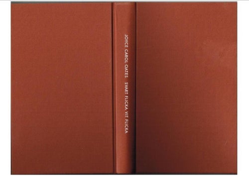 SVART FLICKA VIT FLICKA - Joyce Carol Oates (2007)