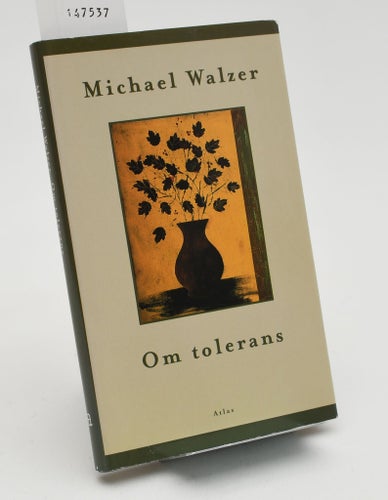 Om tolerans / Michael Walzer.