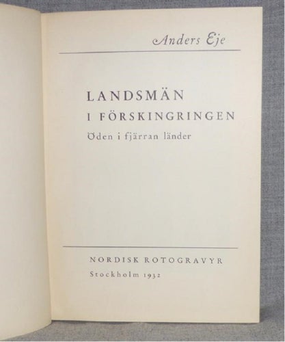Anders Eje - Landsmän i förskingringen. Illustrerad.