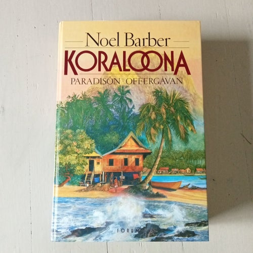 Korallöona: Paradisön, offergåvan - Noel Barber