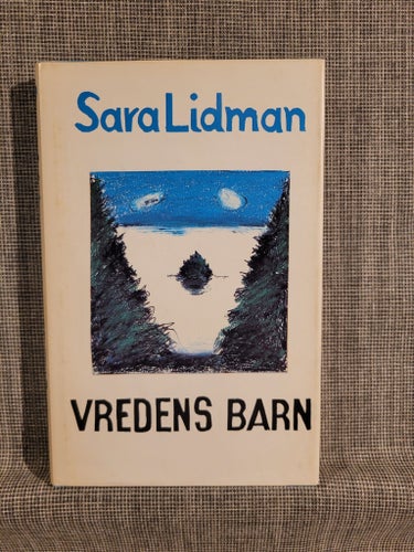 Vredens Barn av Sara Lidman, 1980