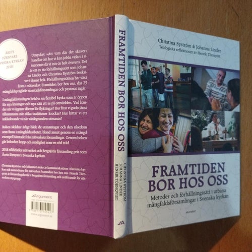 Framtiden bor hos oss Metoder och förhållningssätt i urbana mångfaldsförsamlinga