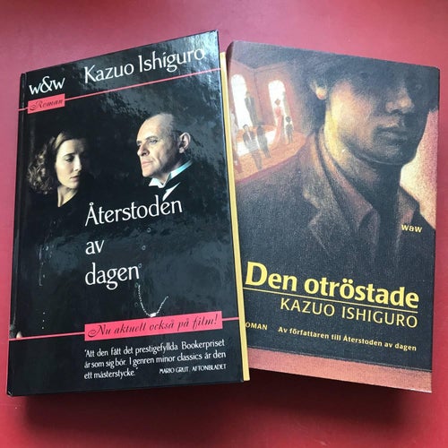 ÅTERSTODEN AV DAGEN + DEN OTRÖSTADE Kazuo Ishiguro 1995-96