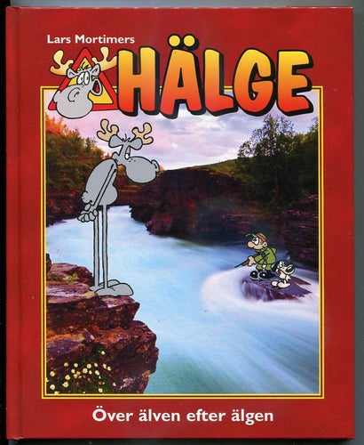 Hälge av Lars Mortimer Fotobok vol.13 Semic förlag 2011