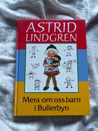 Mera om oss barn i Bullerbyn - Astrid Lindgren