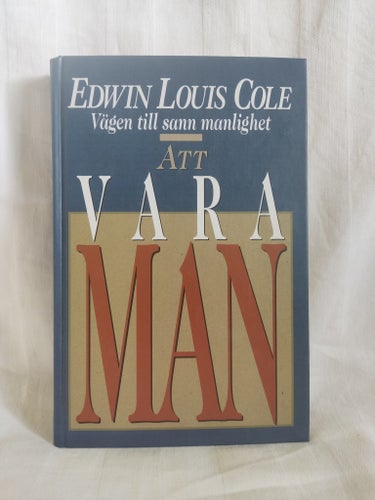 Att Vara Man av Edwin Louis Cole, 1996