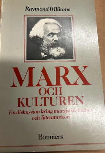 Marx och kulturen av Raymond Williams, 1977