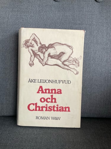 Anna och Christian av Åke Leijonhufvud, 1978