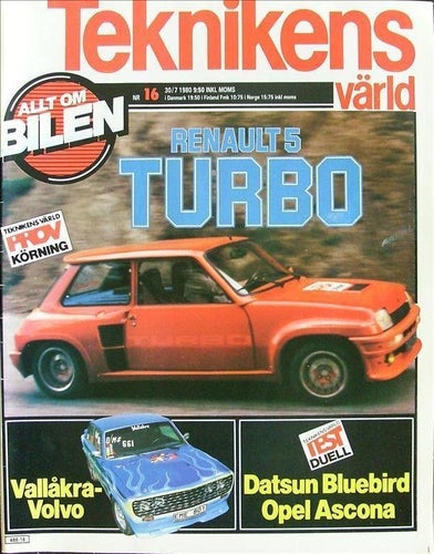 TEKNIKENS VÄRLD 1980/16.Renault 5.Ascona,Datsun.Vallåkra-Volvo.Saab-Lancia.Col