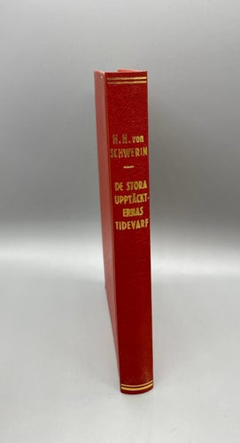 De stora upptäckternas tidehvarf av  H. H. von Schwerin (Historia.)