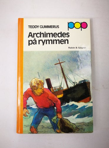 Teddy Gummerus - Archimedes på rymmen (POP)