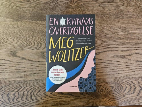 En kvinnas övertygelse - Meg Wolitzer