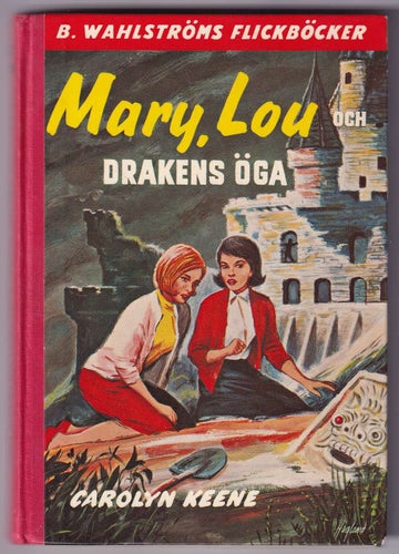 1267-68 MARY, LOU och drakens öga. Carolyn Keene.