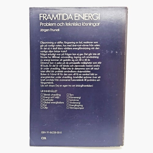 Framtida energi: problem och tekniska lösningar - Jörgen Thunell