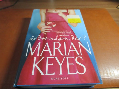 Är det någon där? av Marian Keyes, 2007