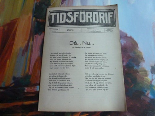TIDSFÖRDRIF, 1914, DÅ... NU..., TIDNING