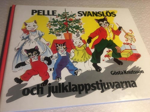 Pelle svanslös och Julklappstjuvarna Gösta Knutsson