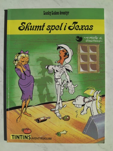 LUCKY LUKE. Skumt spel i Texas