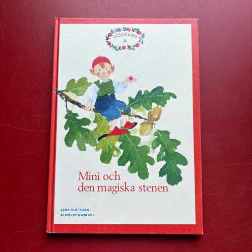 Läsgåvan A MINI OCH DEN MAGISKA STENEN Lena Hultgren Tord Nygren 1995
