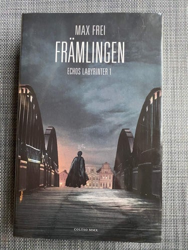Max Frei - Främlingen - Echos labyrinter 1