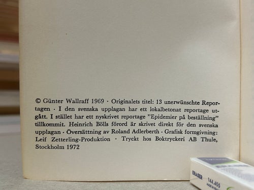13 icke önskvärda reportage av Gunther Wallraff. Bok. Very good plus