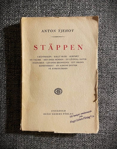 Anton Tjehov - Stäppen (Utgåva fr. 1928/Novellsamling)