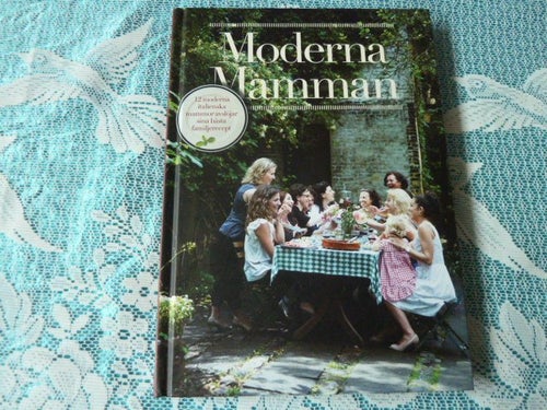 MODERNA MAMMAN, FAMILJERECEPT, BOK
