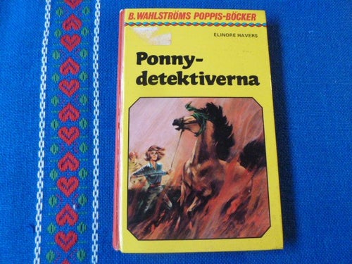 PONNYDETEKTIVERNA, E. HAVERS, 1977, BÖCKER