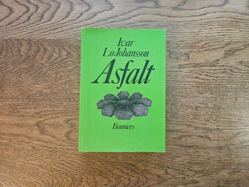 Asfalt - Ivar Lo-Johansson