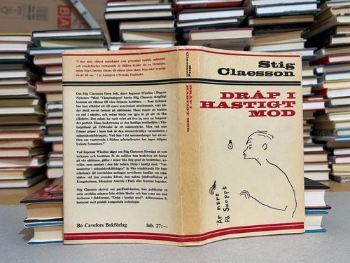 Dråp i hastigt mod av Stig Claesson. Bok. Very good plus