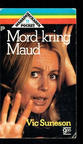 Mord kring Maud - Vic Suneson (1978)