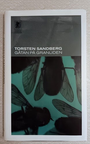 TORSTEN SANDBERG "GÅTAN PÅ GRANLIDEN"
