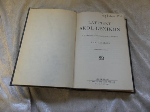 LATINSKT SKOL-LEXIKON av CHR. CAVALLIN