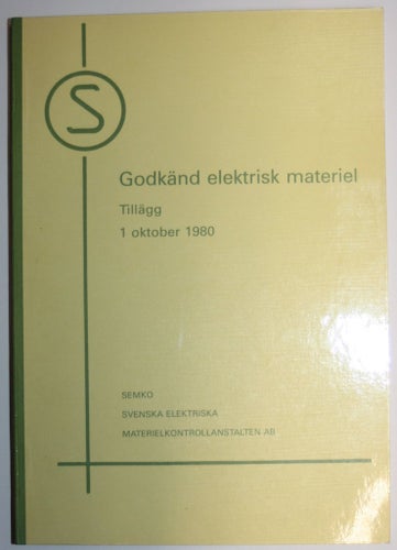 SEMKO Godkänd elektrisk materiel 1980 Tillägg