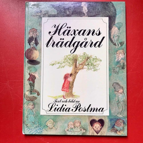 HÄXANS TRÄDGÅRD Lidia Postma 1979