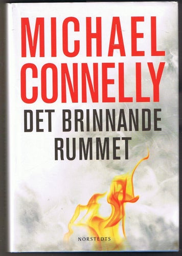 Michael Connelly: Det brinnande rummet