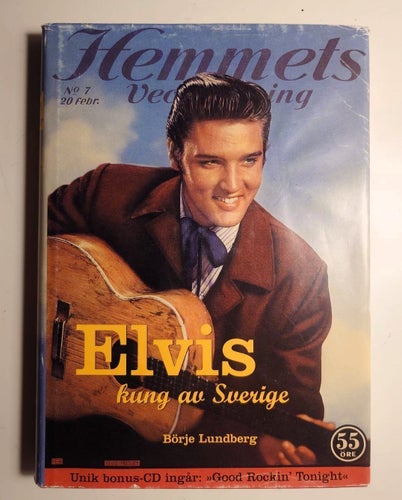 Elvis -kung av Sverige Börje Lundberg Första upplagan 1997 med bonus-CD