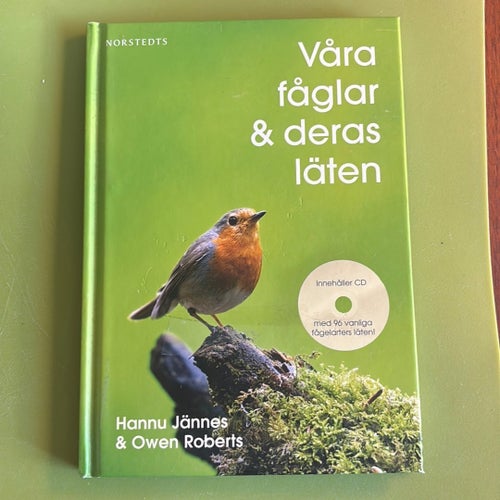 Våra fåglar & deras läten av Hannu Jännes & Owen Roberts, 2011 CD skiva