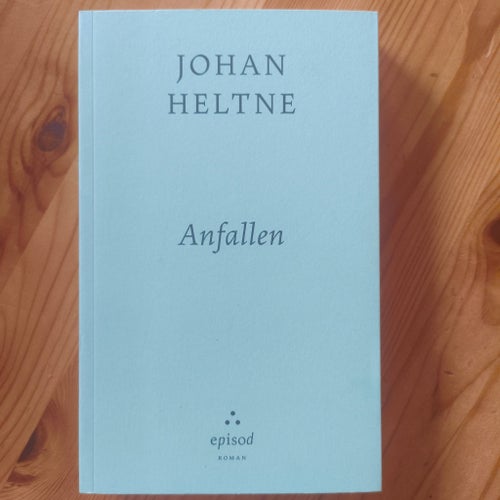 Anfallen av Johan Heltne, 2025